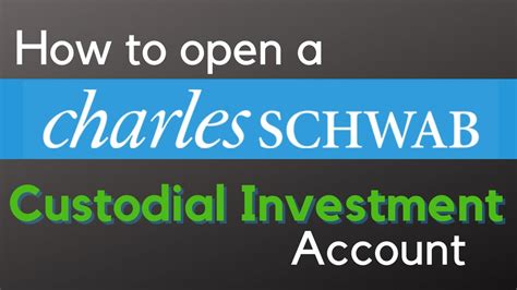 custodial account schwab